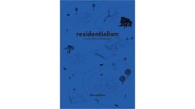 Residentialism A Suburban Archipelago